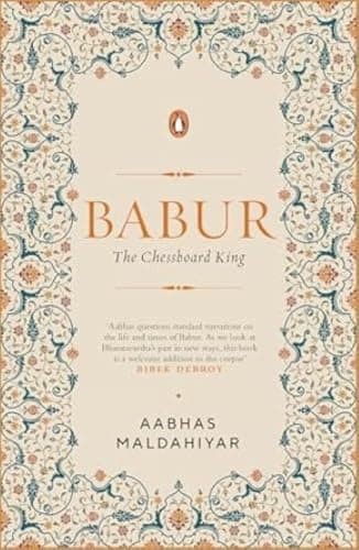 Babur: The Chessboard King